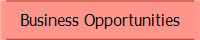 Business Opportunities